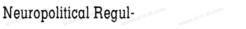 Neuropolitical Regul字体转换